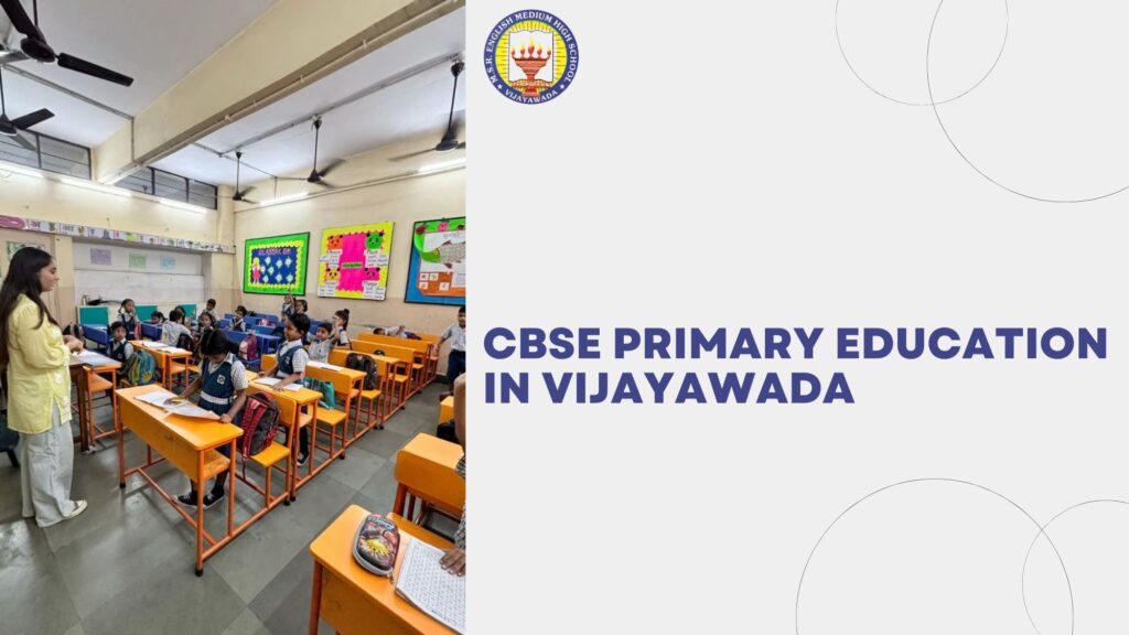 CBSE Primary Education in Vijayawada