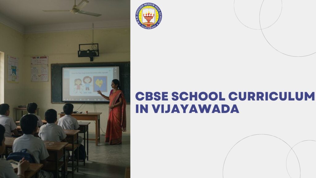 cbse school curriculum in vijayawada