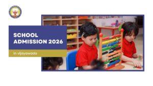 school admission vijayawada 2026